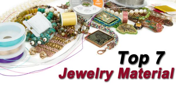 Top 7 Jewelry Materials Used in Jewelry Making Supplies